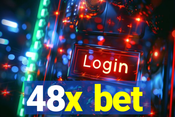 48x bet